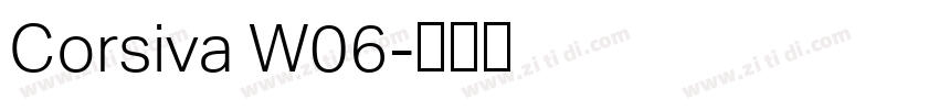 Corsiva W06字体转换